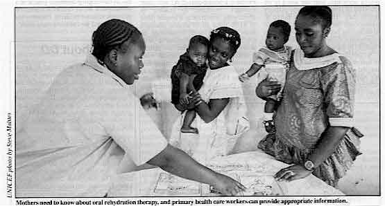 Mothers need to know about oral rehvdration therapy, and primary health care workers can provide appropriate information.