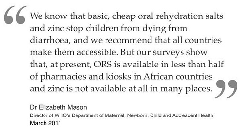 ORS is available in less than half of pharmacies and kiosks in African countries and zinc is not available at all in many places.